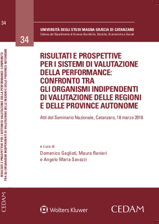 Risultati e prospettive per i sistemi di valutazione della performance: confronto tra gli organismi indipendenti di valutazione delle regioni e delle province autonome